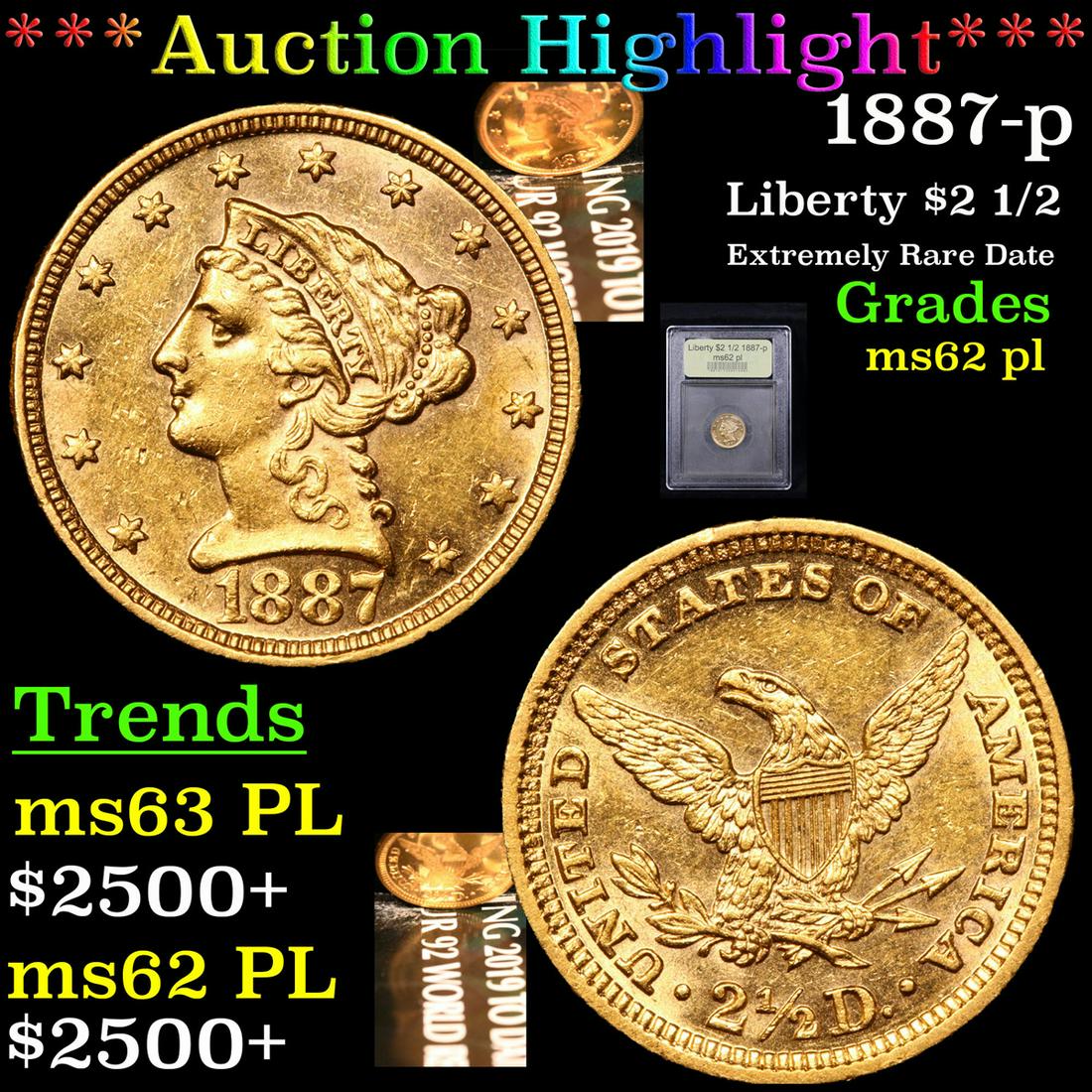 ***Auction Highlight*** 1887-p Gold Liberty Quarter (1 of 7)