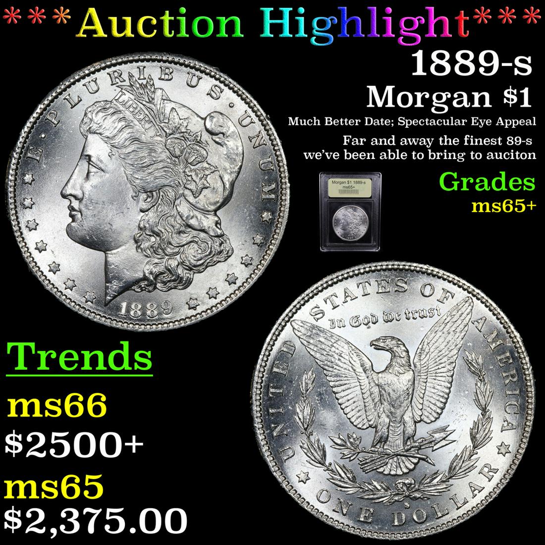 ***Auction Highlight*** 1889-s Morgan Dollar $1 Graded (1 of 5)