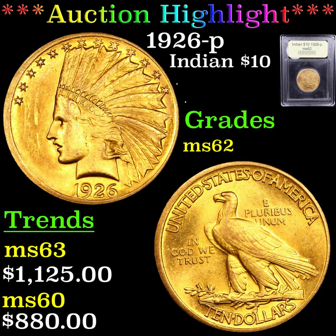 ***Auction Highlight*** 1926-p Gold Indian Eagle $10 (1 of 5)