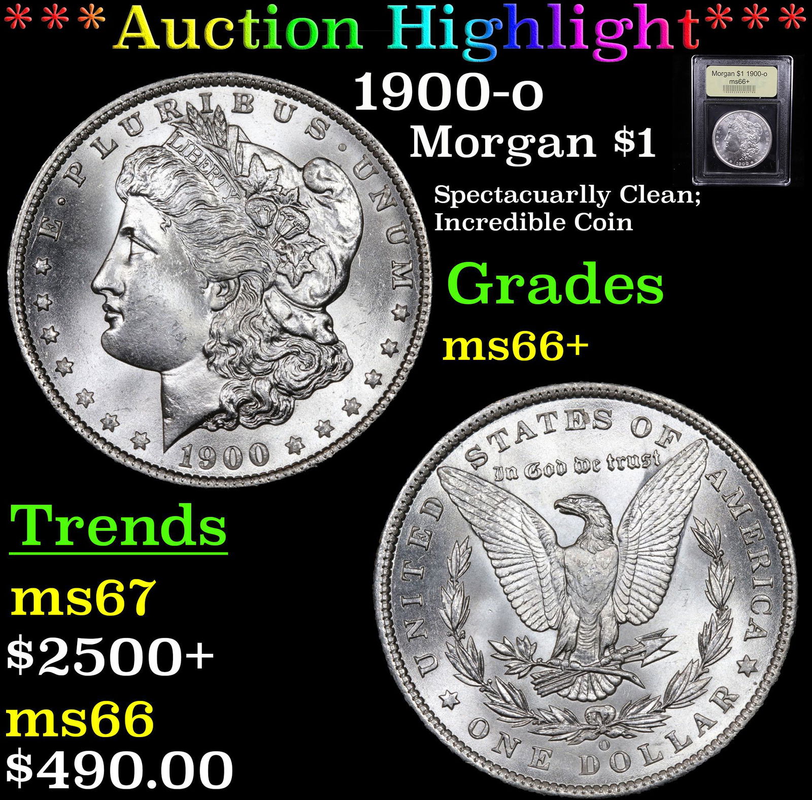 ***Auction Highlight*** 1900-o Morgan Dollar $1 Graded (1 of 5)