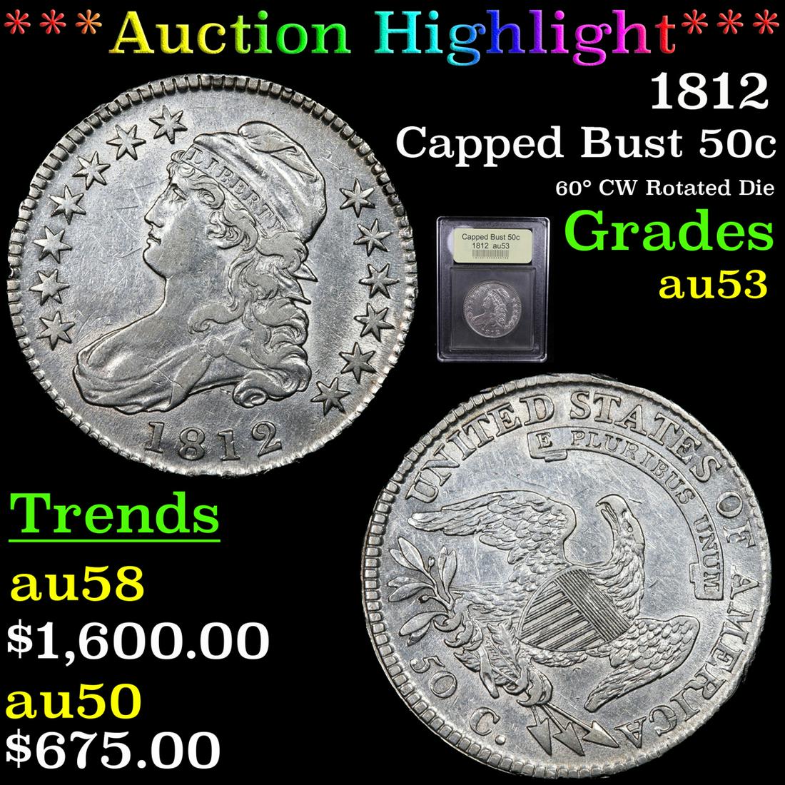 ***Auction Highlight*** 1812 Capped Bust Half Dollar (1 of 5)