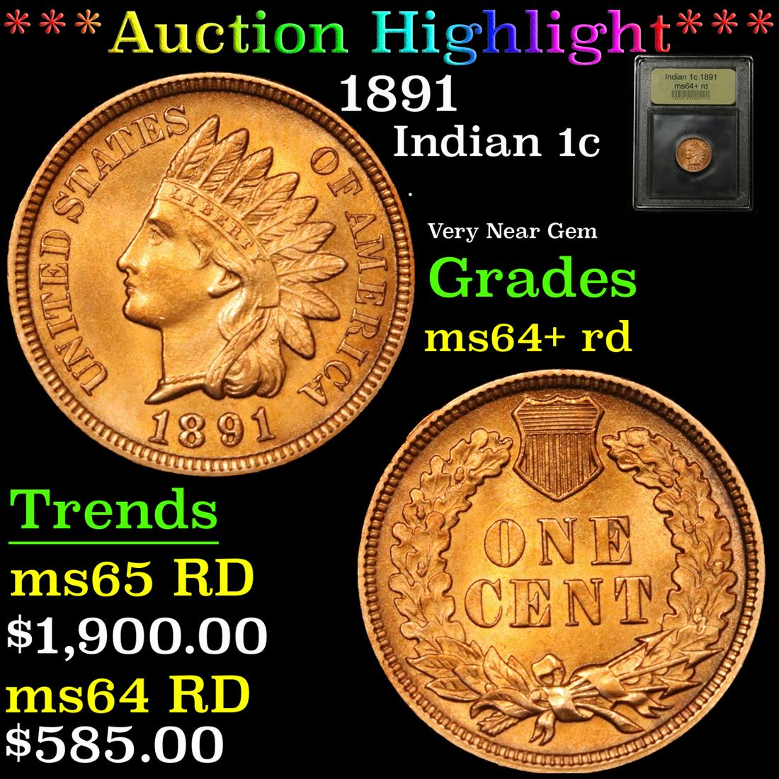 ***Auction Highlight*** 1891 Indian Cent 1c Graded (1 of 5)