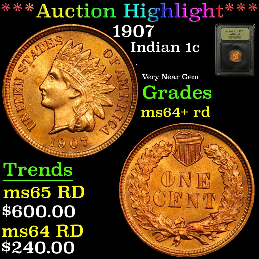 ***Auction Highlight*** 1907 Indian Cent 1c Graded (1 of 5)