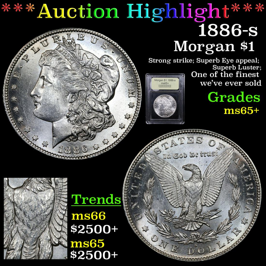 ***Auction Highlight*** 1886-s Morgan Dollar $1 Graded (1 of 6)