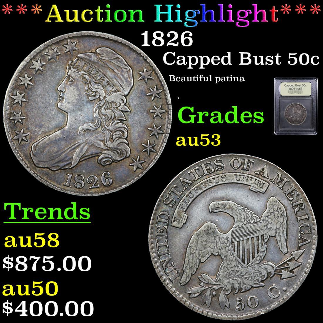 ***Auction Highlight*** 1826 Capped Bust Half Dollar (1 of 5)