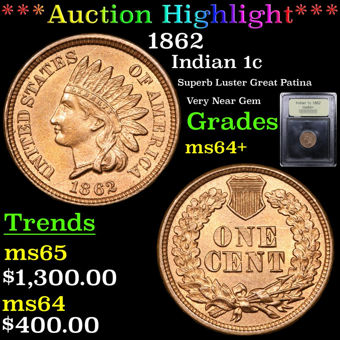 ***Auction Highlight*** 1862 Indian Cent 1c Graded (1 of 5)