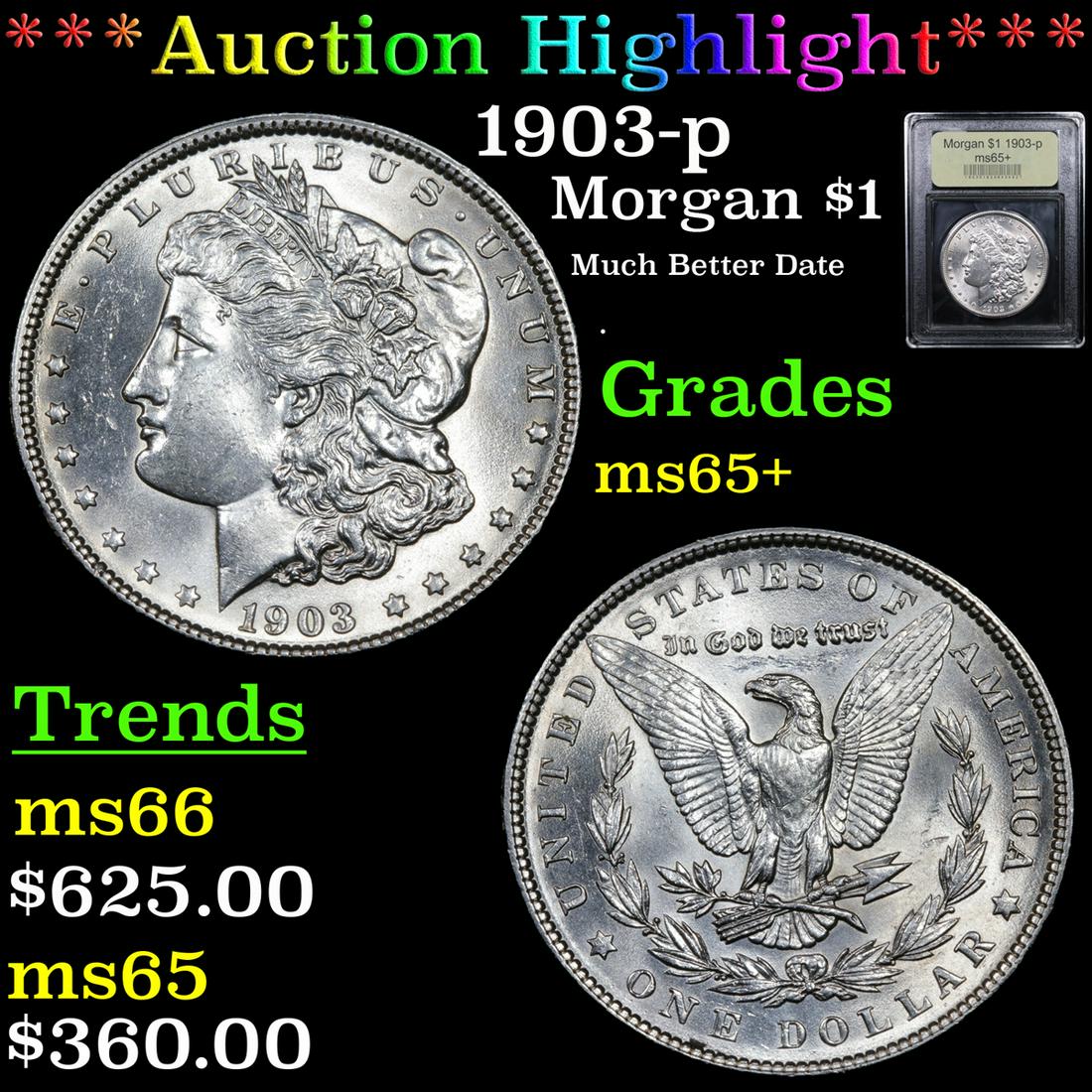 ***Auction Highlight*** 1903-p Morgan Dollar $1 Graded (1 of 5)