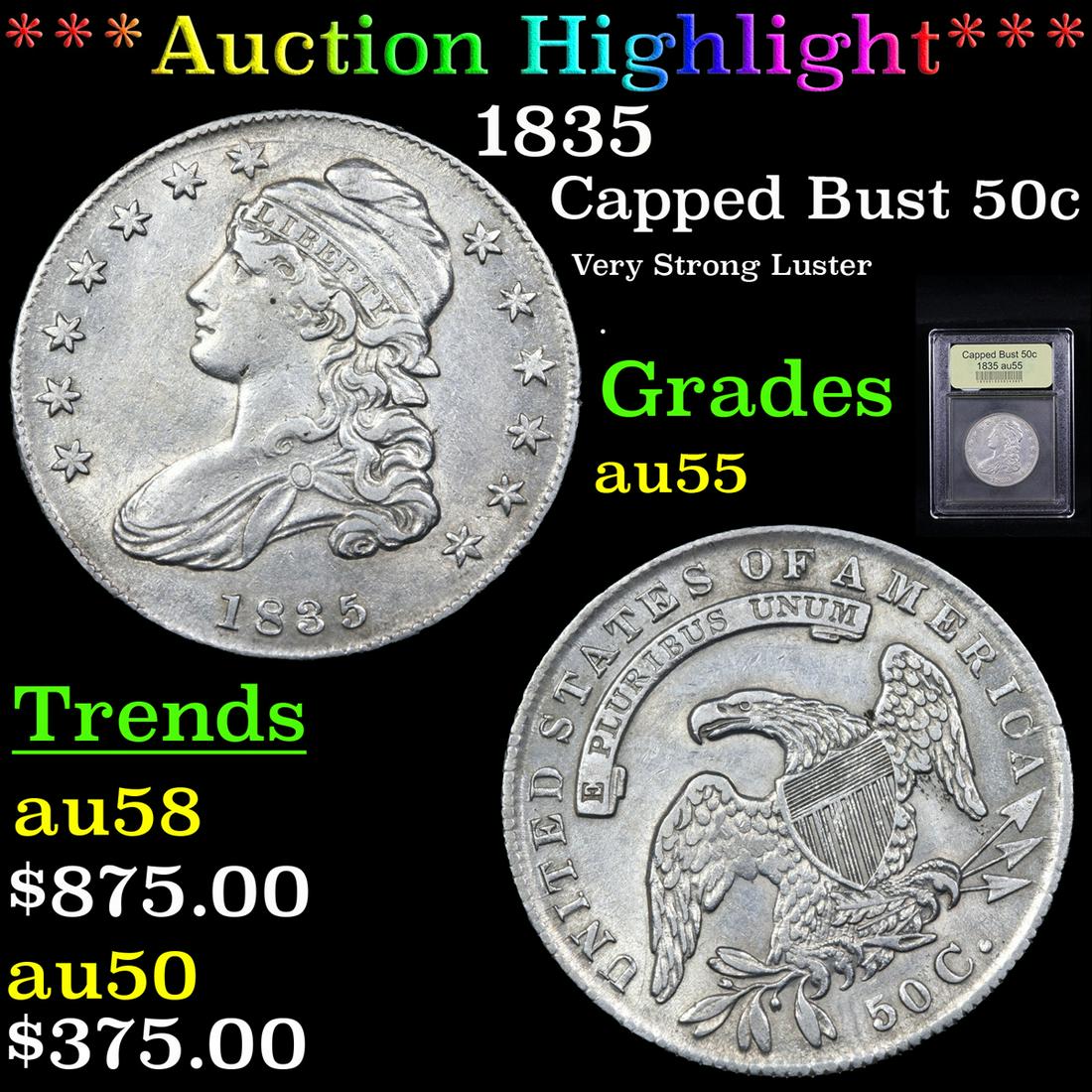 ***Auction Highlight*** 1835 Capped Bust Half Dollar (1 of 5)