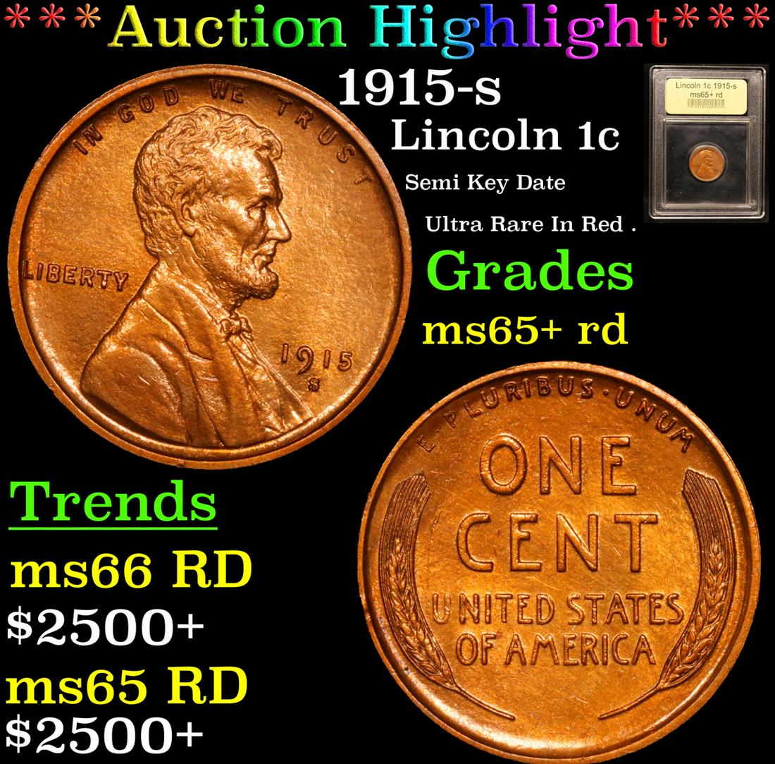 *Highlight* 1915-s Lincoln 1c Graded Gem+ Unc RD (1 of 5)