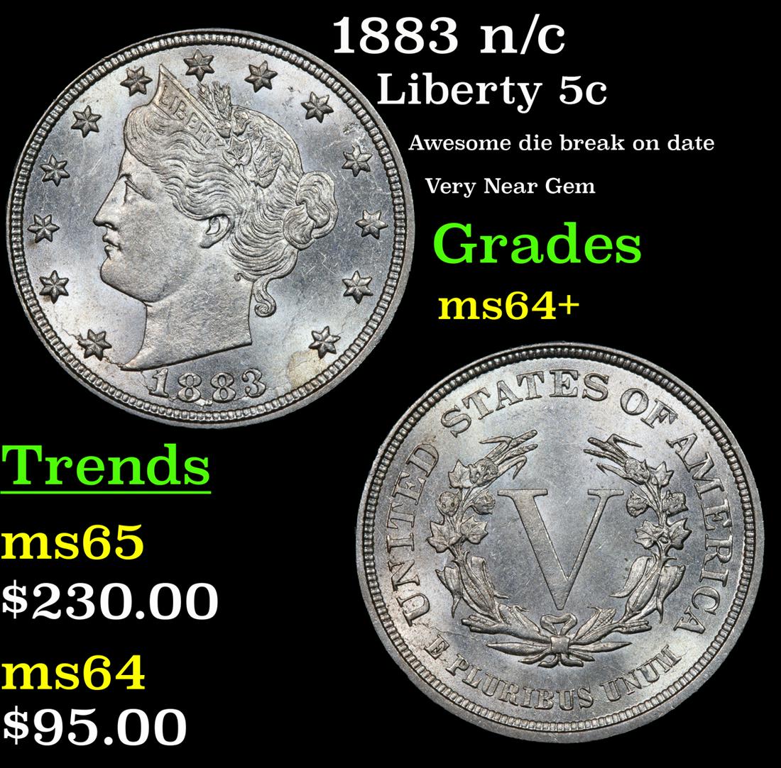 1883 n/c Liberty 5c Grades Choice+ Unc (1 of 5)