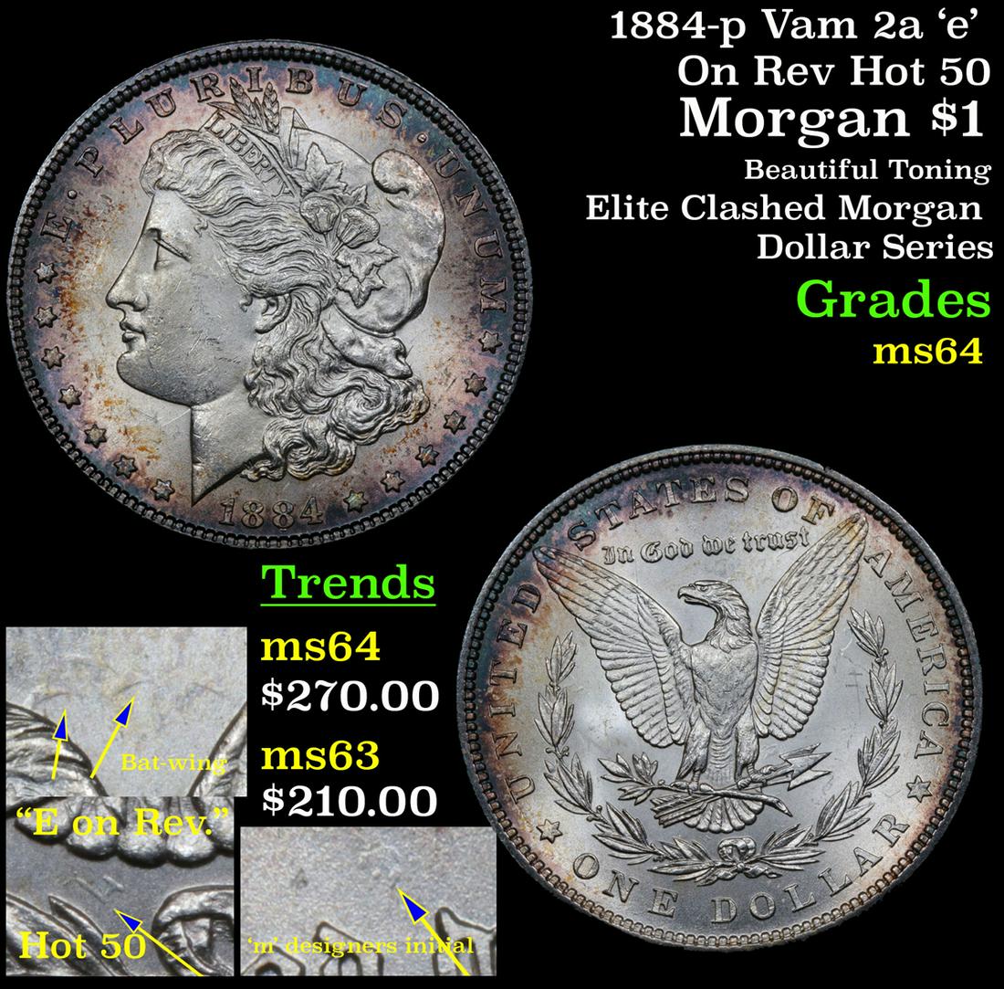1884-p Vam 2a 'e' On Rev Hot 50 Morgan $1 Grades Choice (1 of 8)