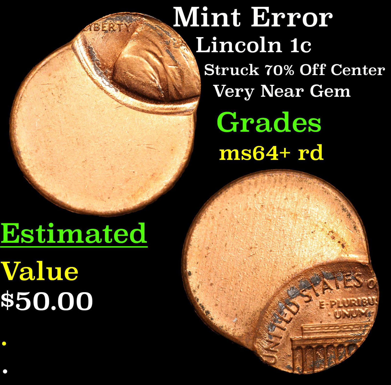 Mint Error Lincoln 1c Grades Choice+ Unc RD (1 of 3)