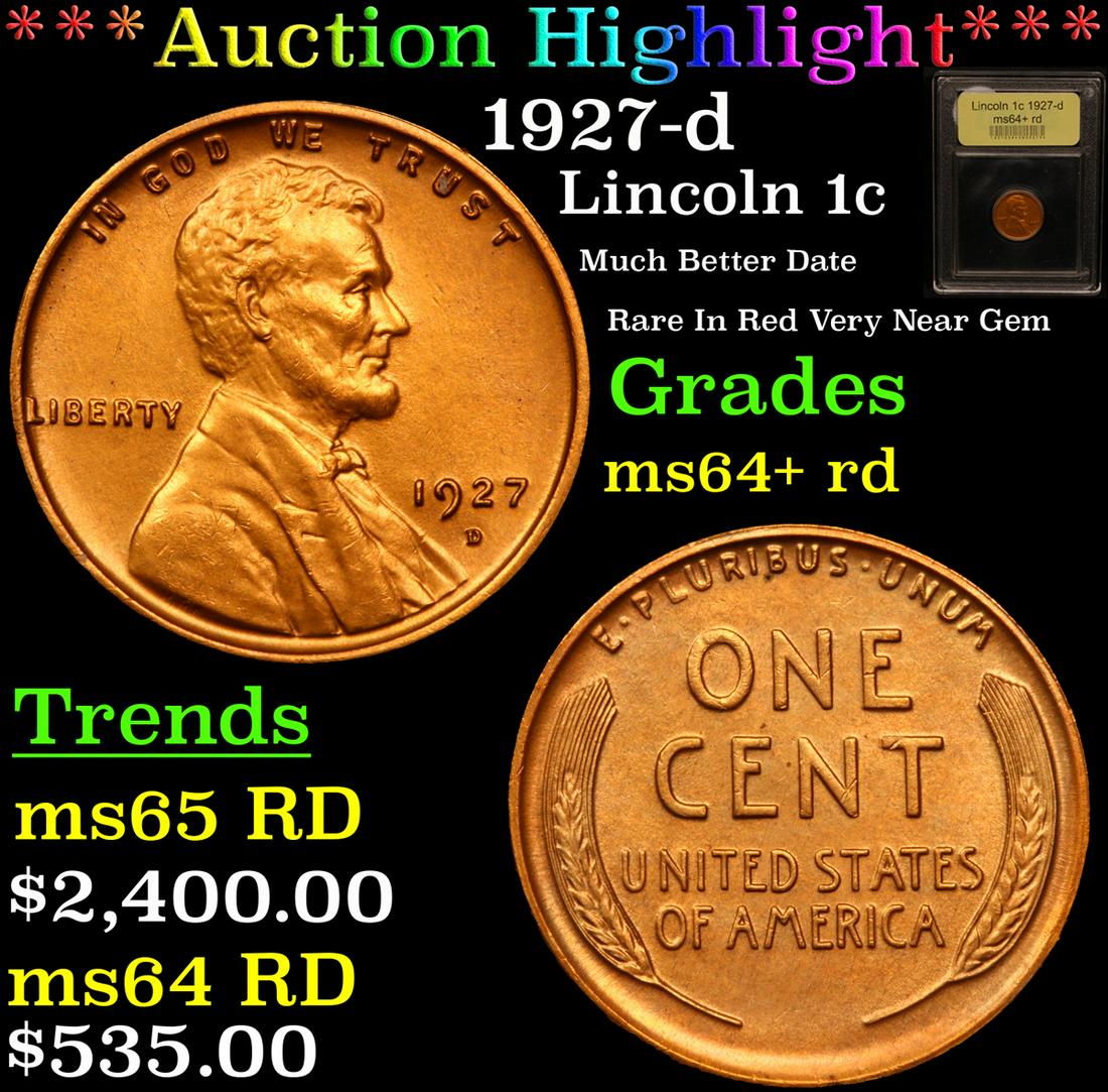 *Highlight* 1927-d Lincoln 1c Graded Choice+ Unc RD (1 of 5)
