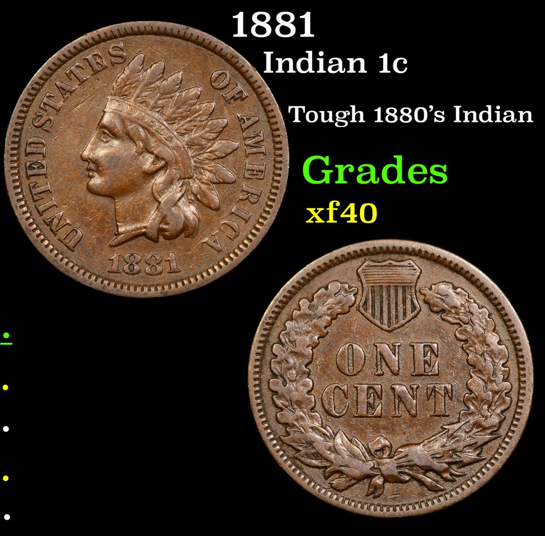1881 Indian 1c Grades xf (1 of 3)