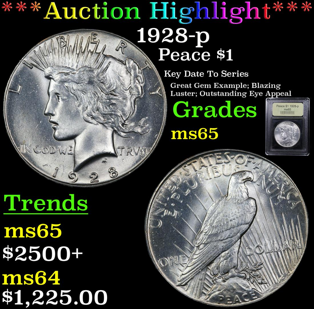 *Highlight* 1928-p Peace $1 Graded GEM Unc (1 of 5)