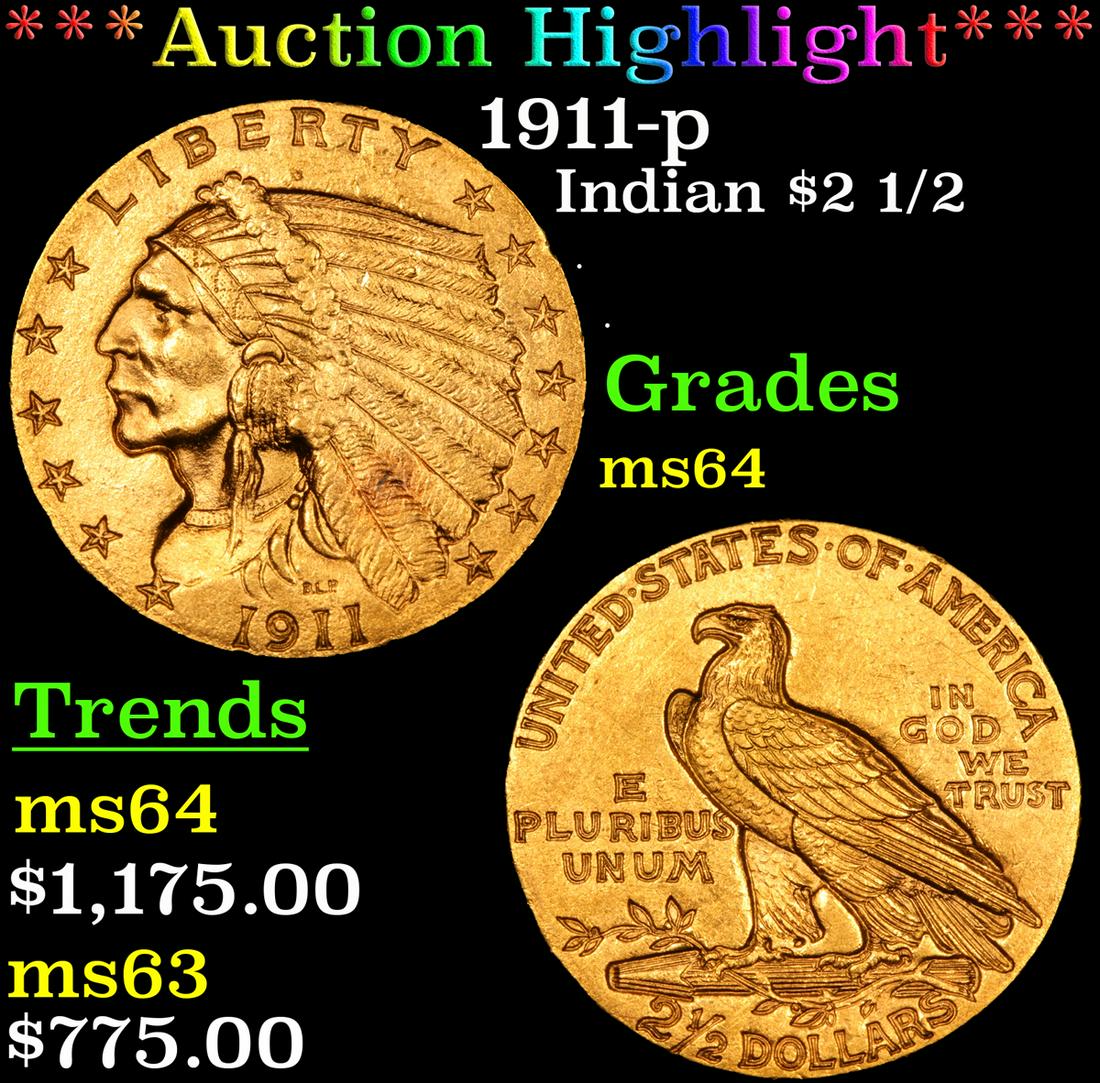 *Highlight* 1911-p Indian $2 1/2 Graded Choice Unc (1 of 3)