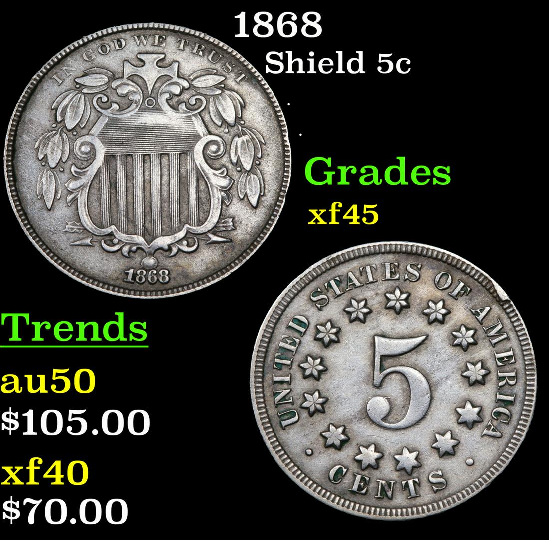 1868 Shield 5c Grades xf+ (1 of 3)