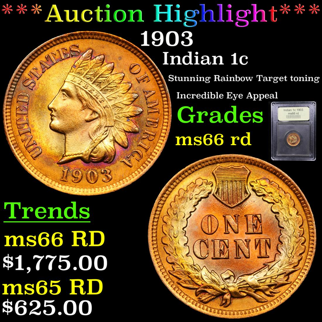 *Highlight* 1903 Indian 1c Graded GEM+ Unc RD (1 of 5)