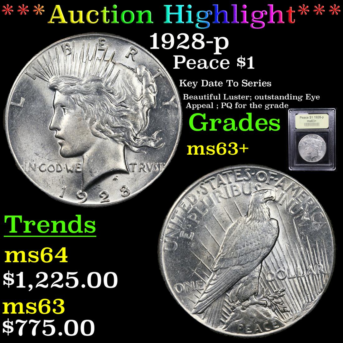 *Highlight* 1928-p Peace $1 Graded Select+ Unc (1 of 5)
