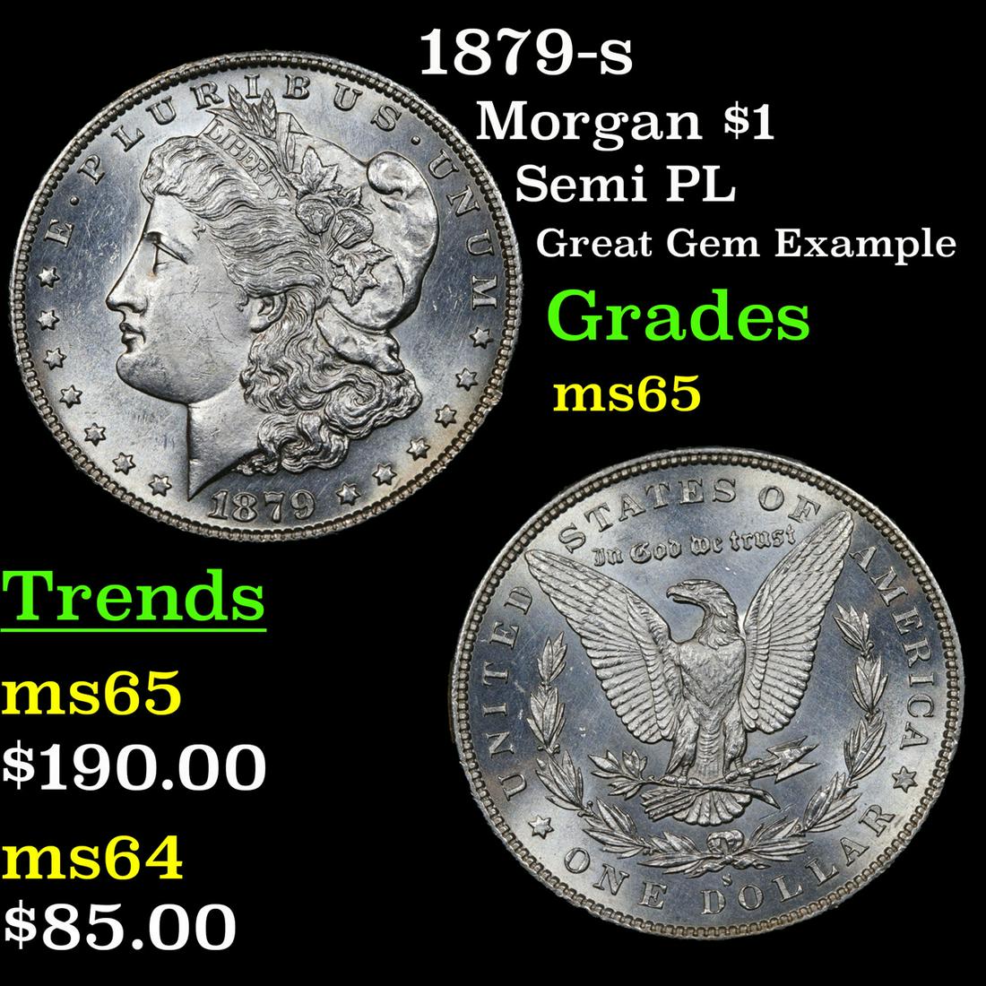 1879-s Morgan $1 Grades GEM Unc (1 of 3)