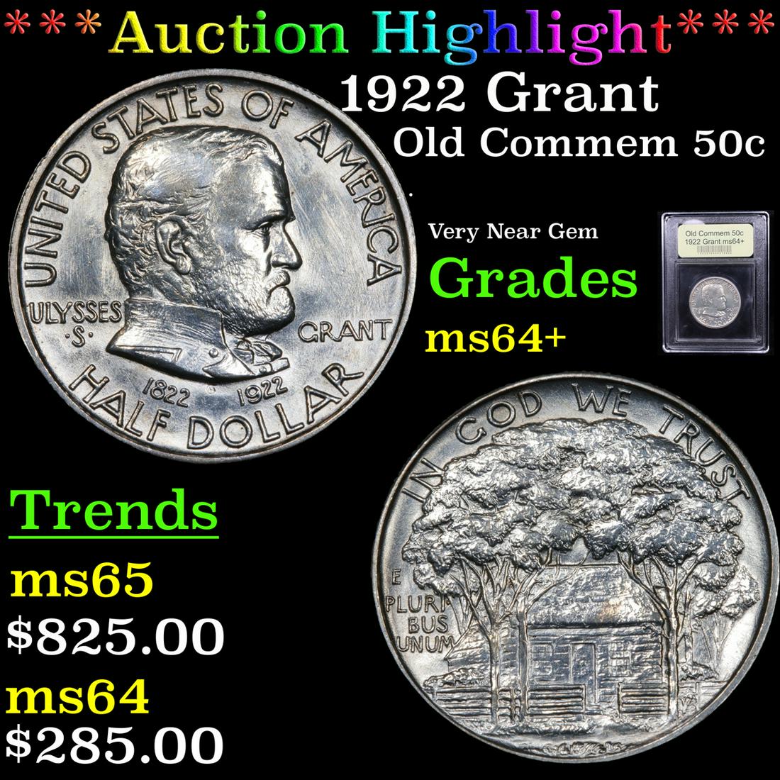 *Highlight* 1922 Grant Old Commem 50c Graded Choice+ (1 of 5)