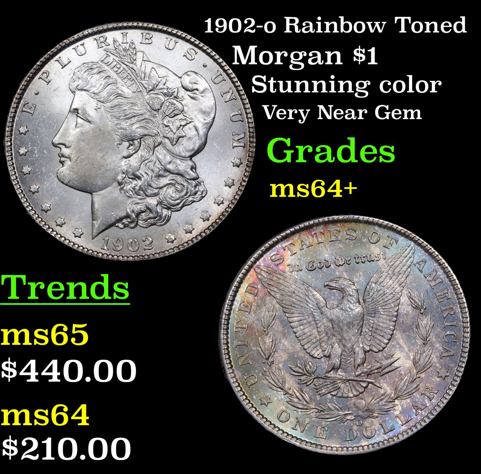 1902-o Rainbow Toned Morgan $1 Grades Choice+ Unc (1 of 3)