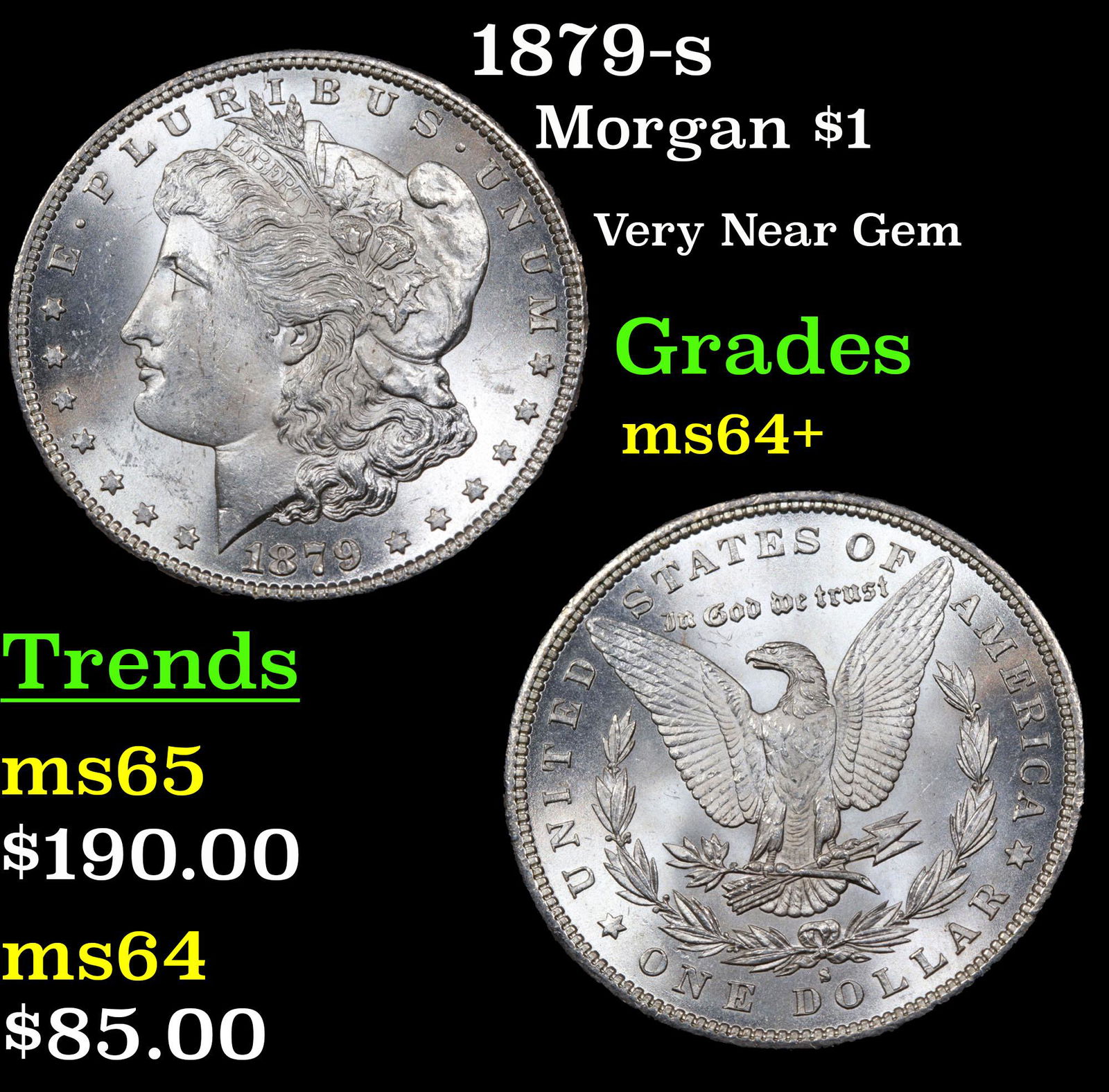 1879-s Morgan $1 Grades Choice+ Unc (1 of 3)