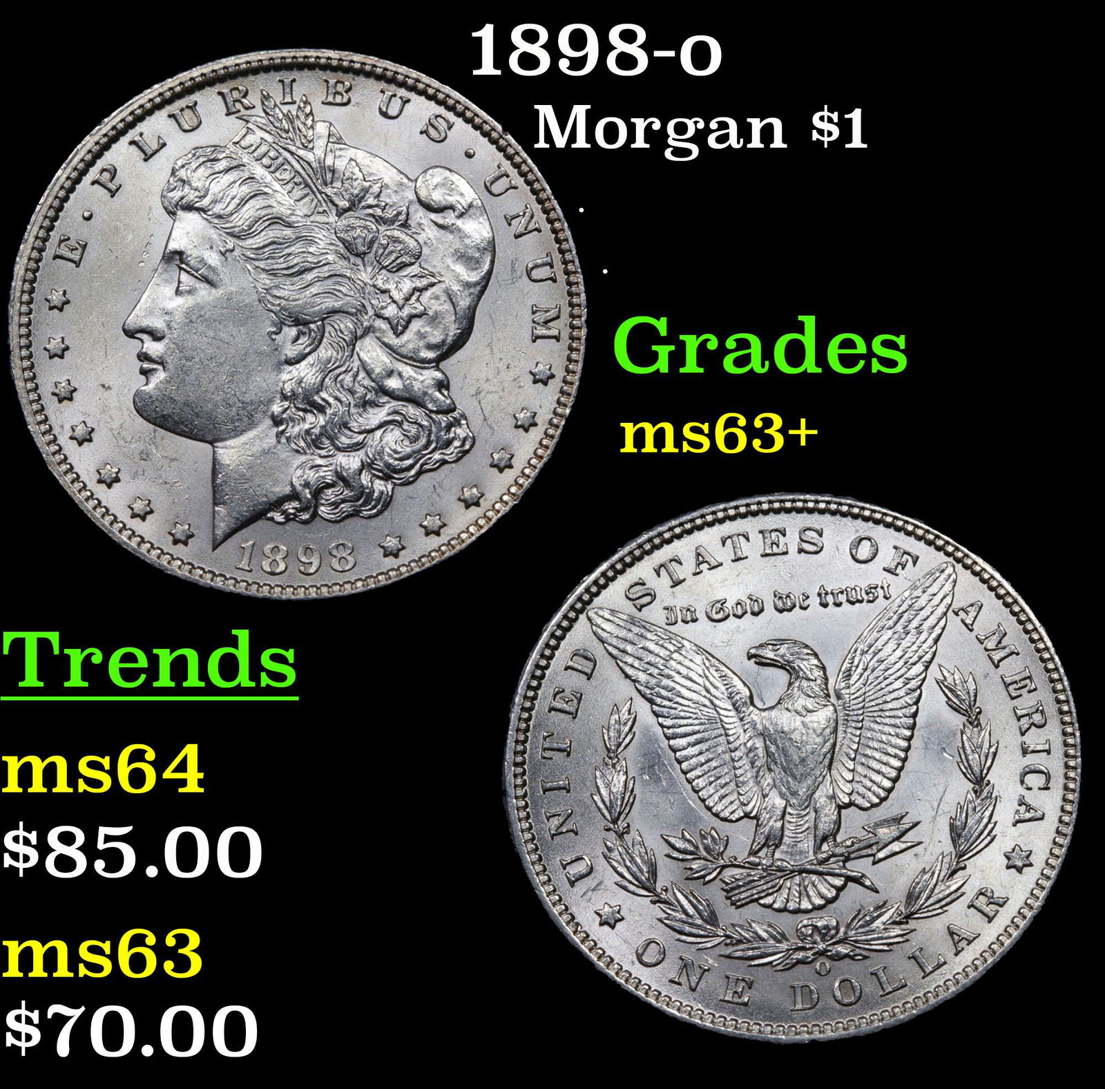1898-o Morgan $1 Grades Select+ Unc (1 of 3)