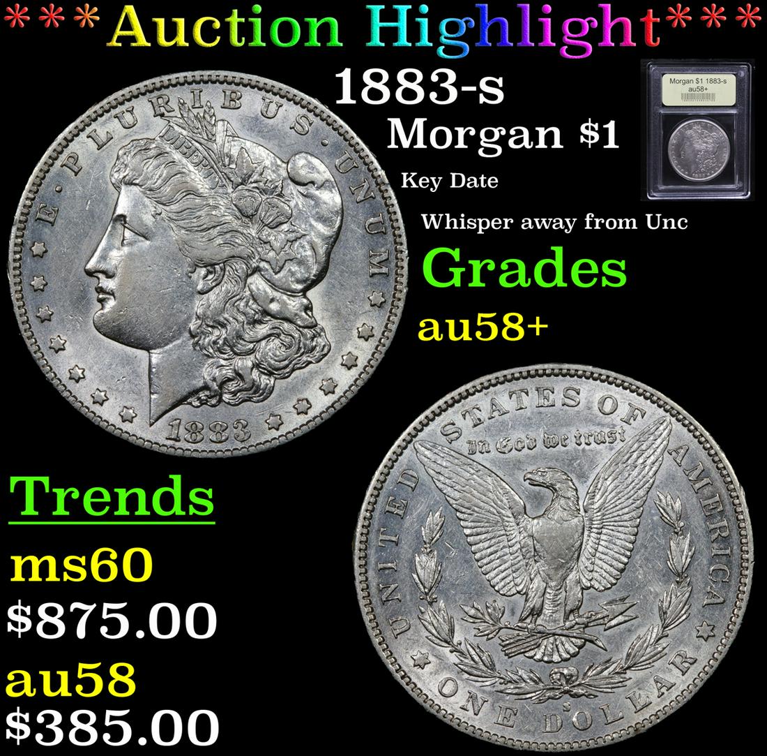 *Highlight* 1883-s Morgan $1 Graded Choice AU/BU (1 of 5)