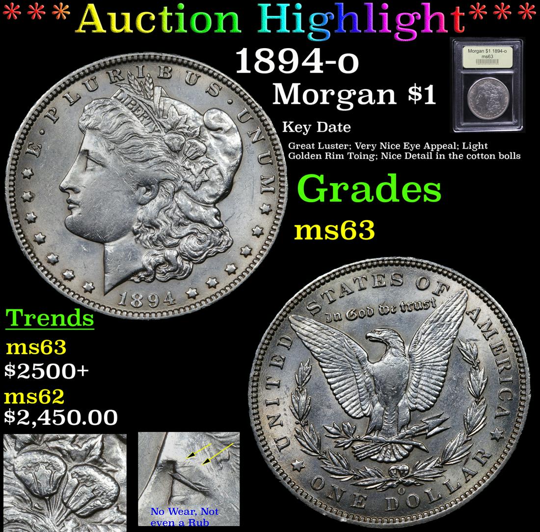 *Highlight* 1894-o Morgan $1 Graded Select Unc (1 of 7)