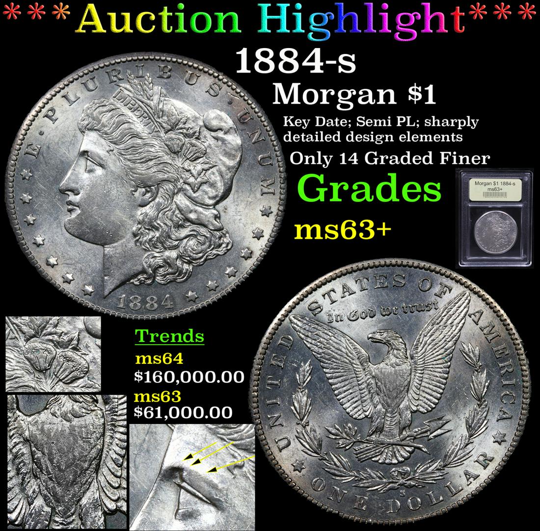 *Highlight* 1884-s Morgan $1 Graded Select+ Unc (1 of 8)