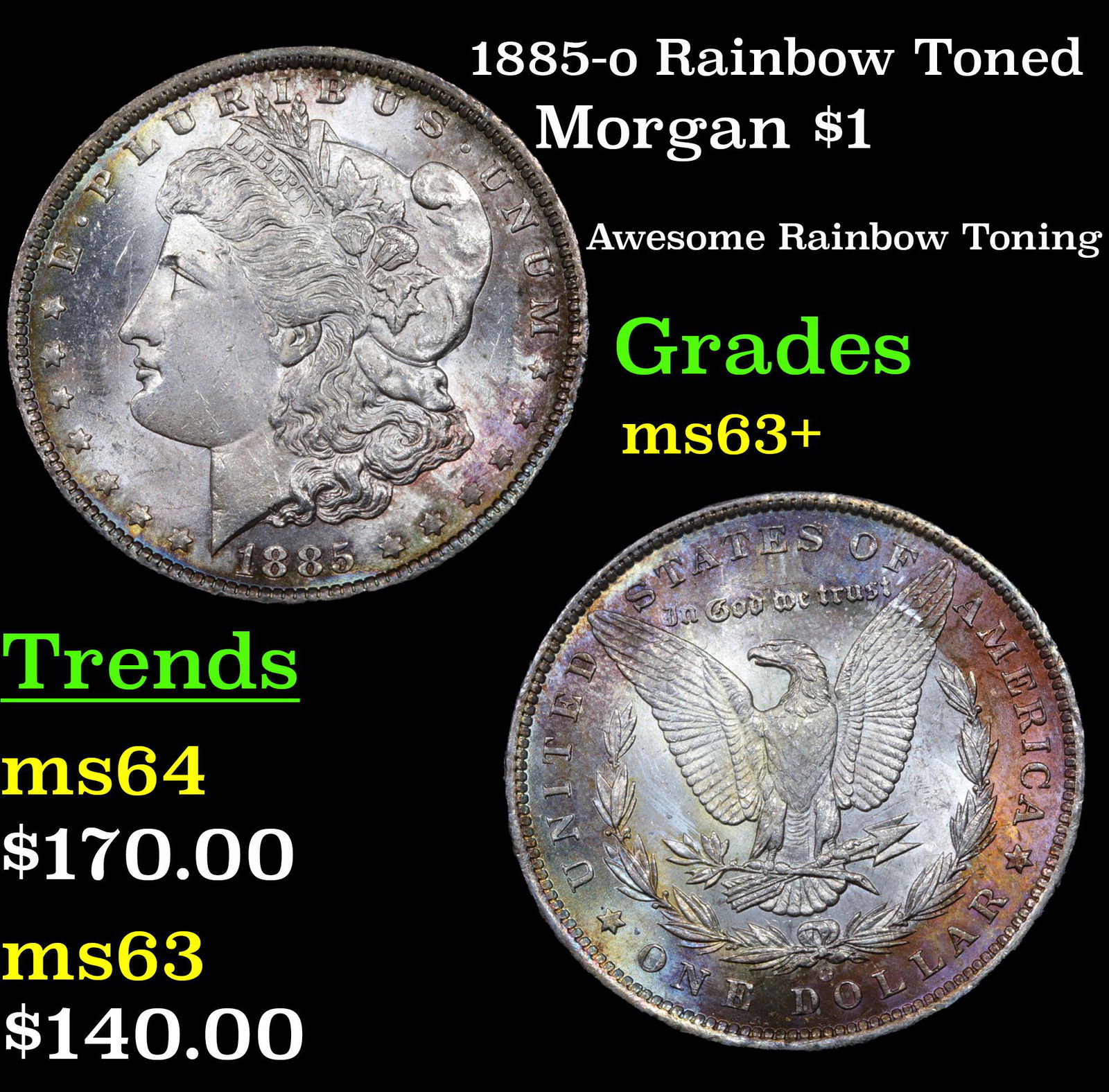 1885-o Rainbow Toned Morgan $1 Grades Select+ Unc (1 of 3)