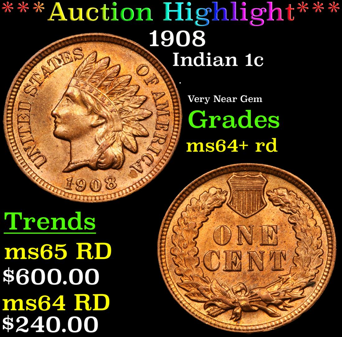 *Highlight* 1908 Indian 1c Graded Choice+ Unc RD (1 of 3)