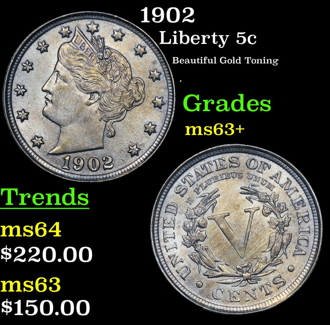1902 Liberty 5c Grades Select+ Unc (1 of 3)