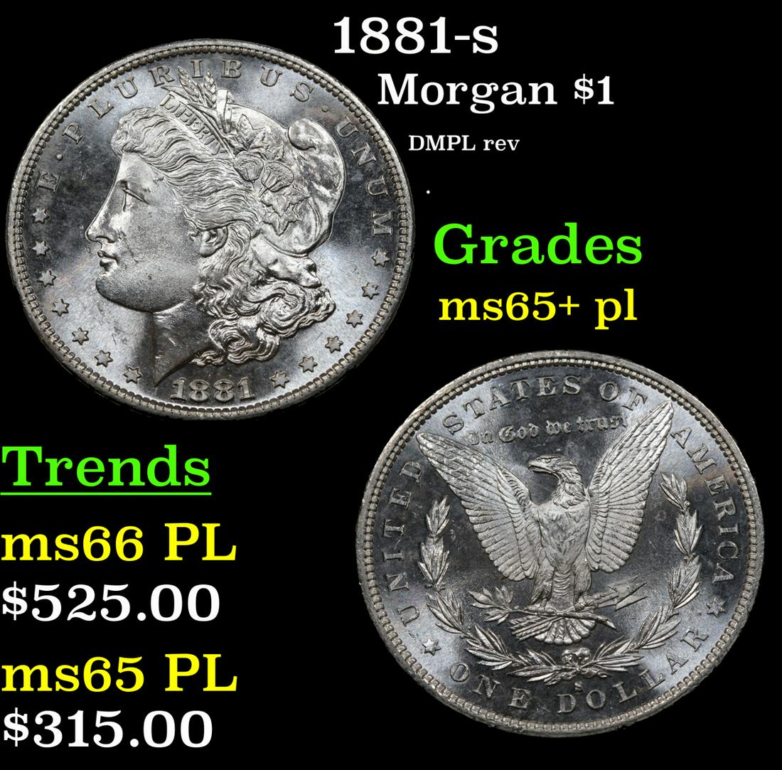 1881-s Morgan $1 Grades GEM+ PL (1 of 5)