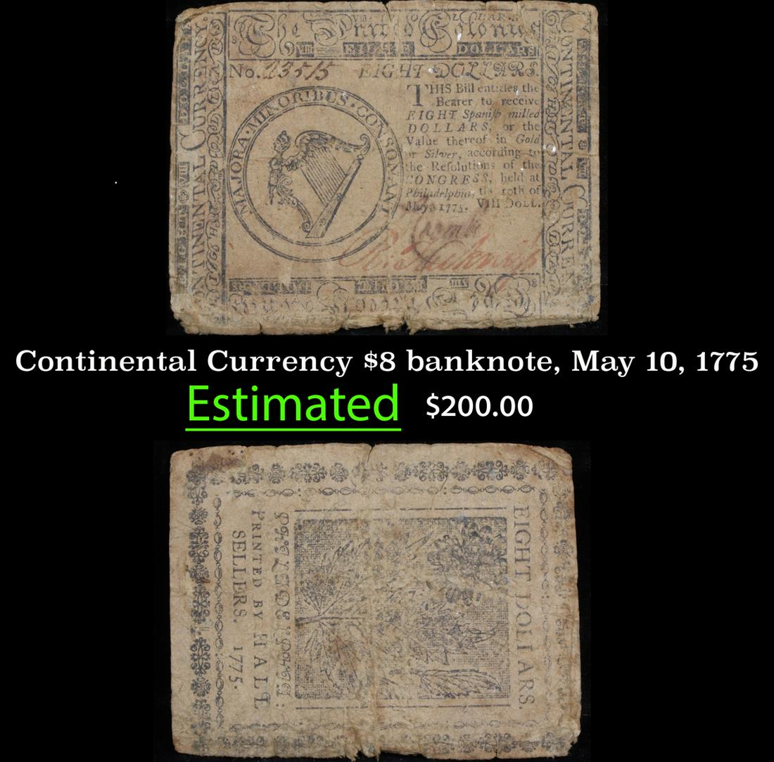 Continental Currency $8 banknote, May 10, 1775 (1 of 3)