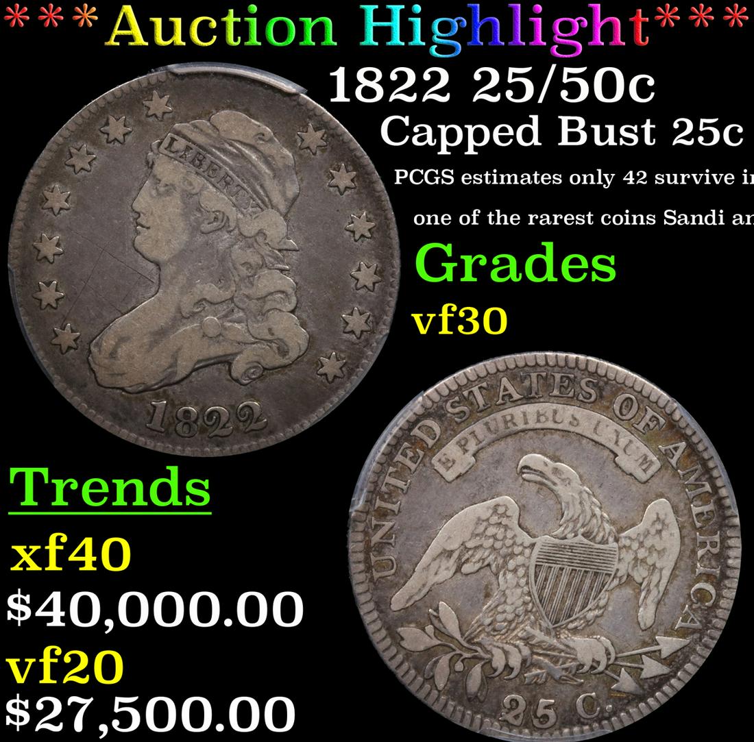 *Highlight* 1822 25/50c Capped Bust 25c Graded vf++ (1 of 8)