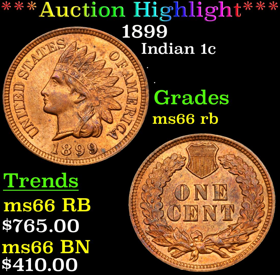 *Highlight* 1899 Indian 1c Graded GEM+ Unc RB (1 of 3)