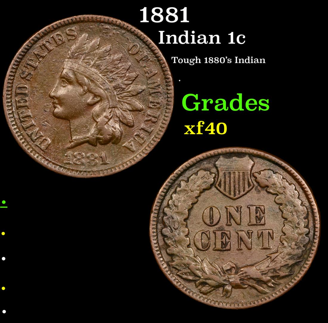 1881 Indian 1c Grades xf (1 of 3)