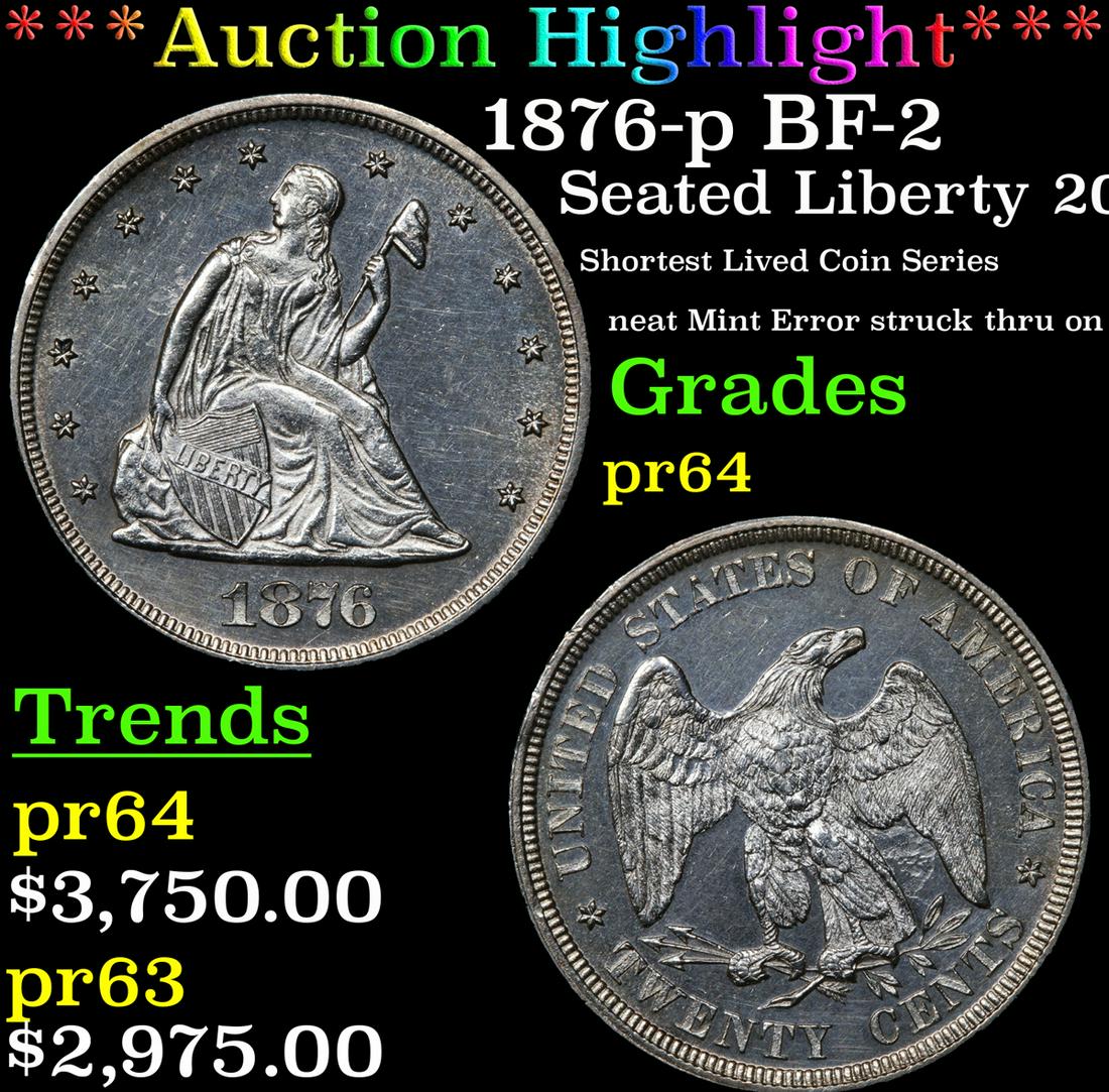 *Highlight* 1876-p BF-2 Seated Liberty 20c Graded (1 of 5)