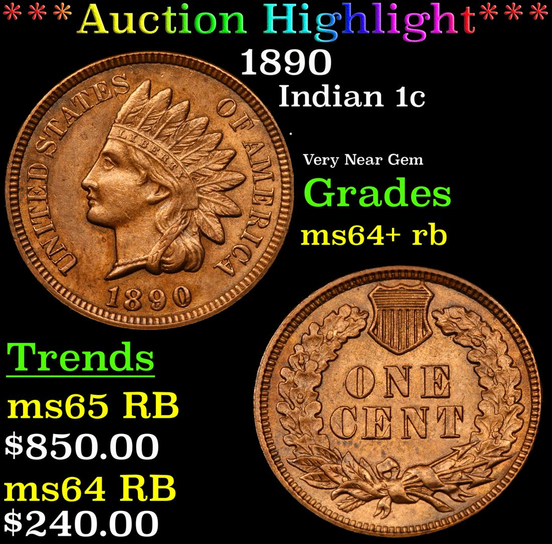 *Highlight* 1890 Indian 1c Graded Choice+ Unc RB (1 of 3)