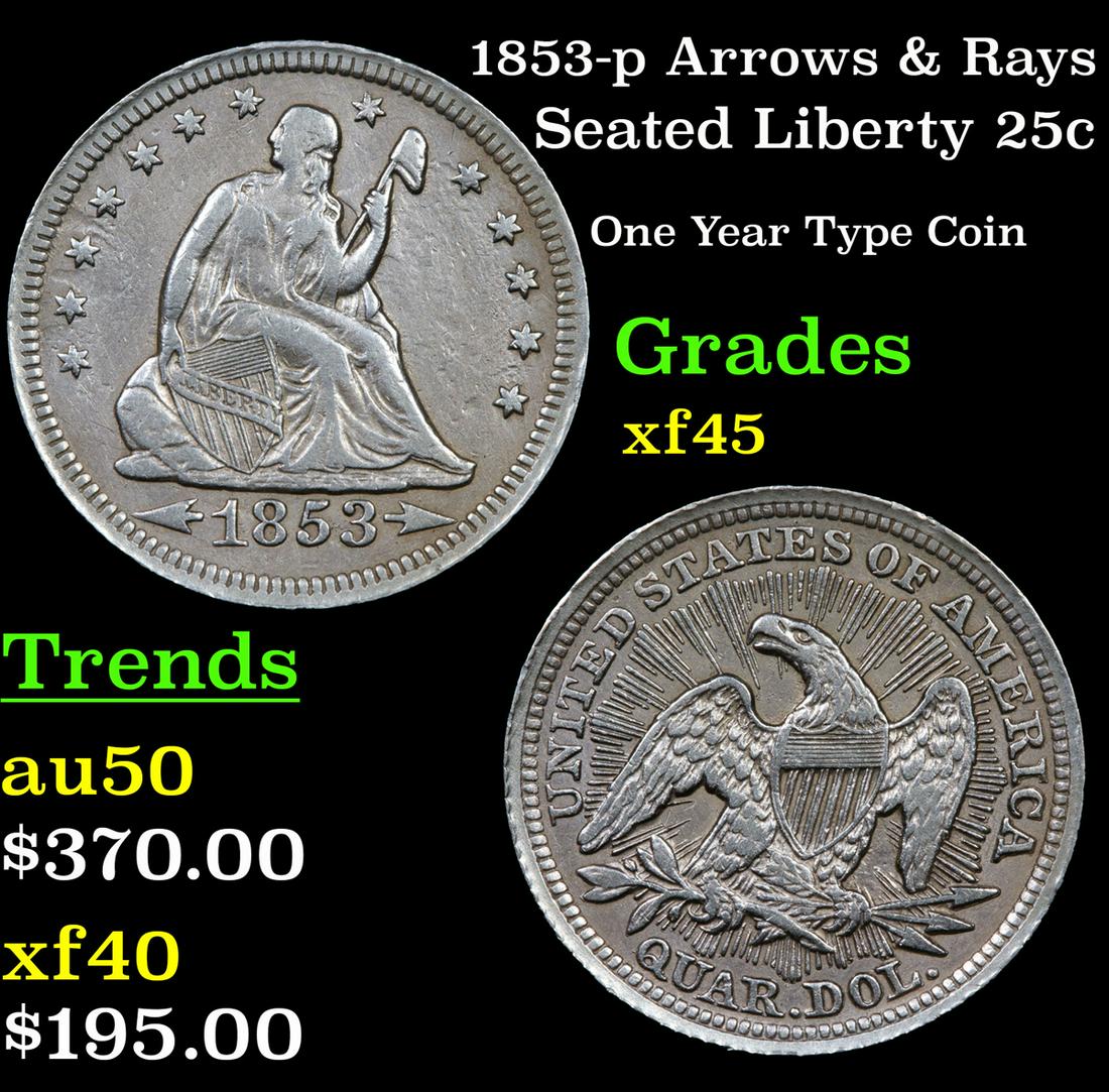 1853-p Arrows & Rays Seated Liberty 25c Grades xf+ (1 of 3)
