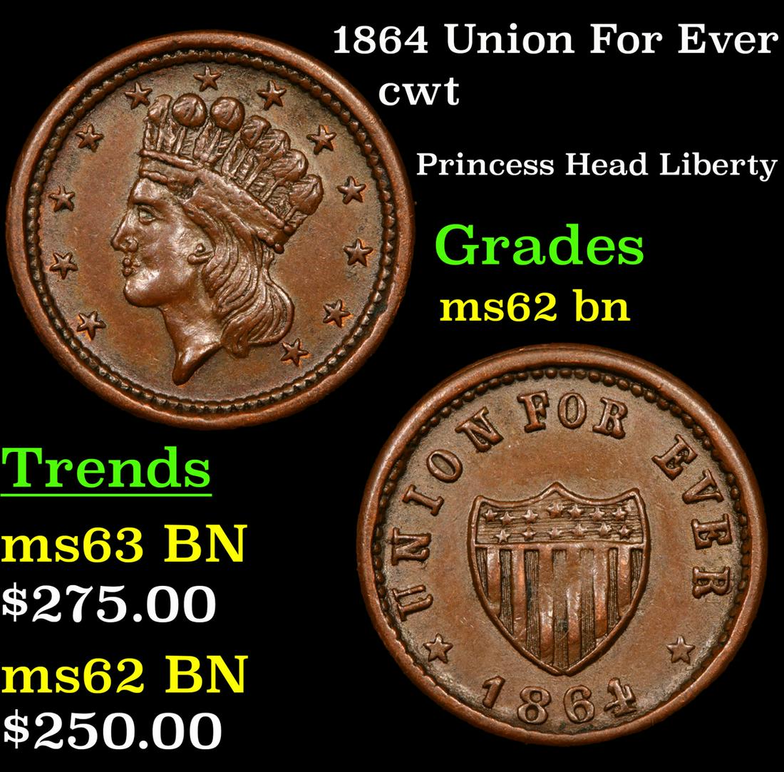 1864 Union For Ever cwt Grades Select Unc BN (1 of 3)