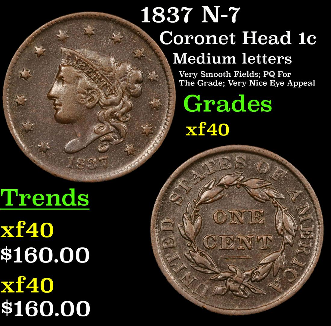1837 N-7 Coronet Head 1c Grades xf (1 of 3)