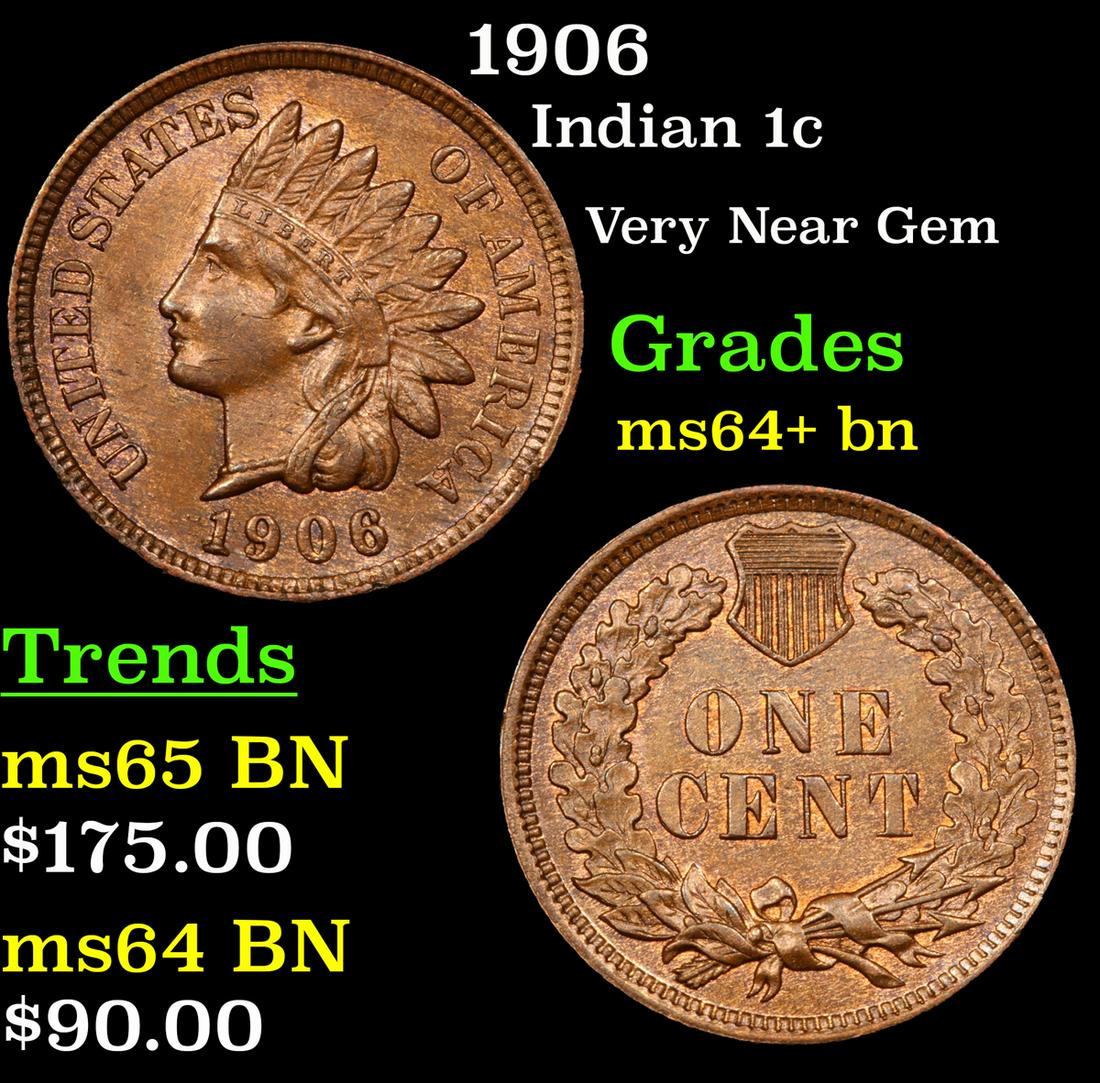 1906 Indian 1c Grades Choice+ Unc BN (1 of 3)