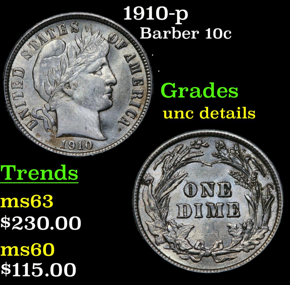 1910-p Barber 10c Grades Unc Details (1 of 3)
