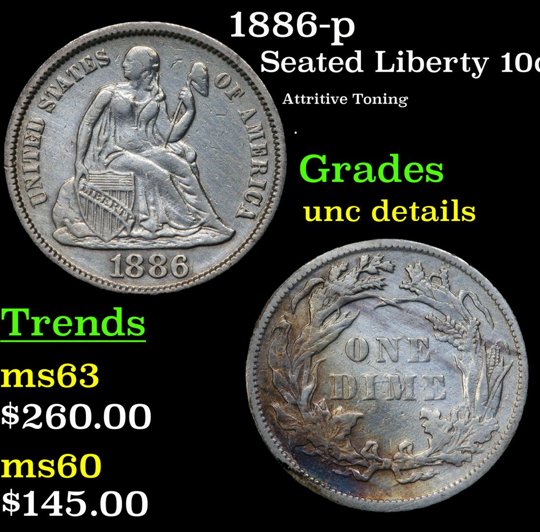 1886-p Seated Liberty 10c Grades Unc Details (1 of 3)