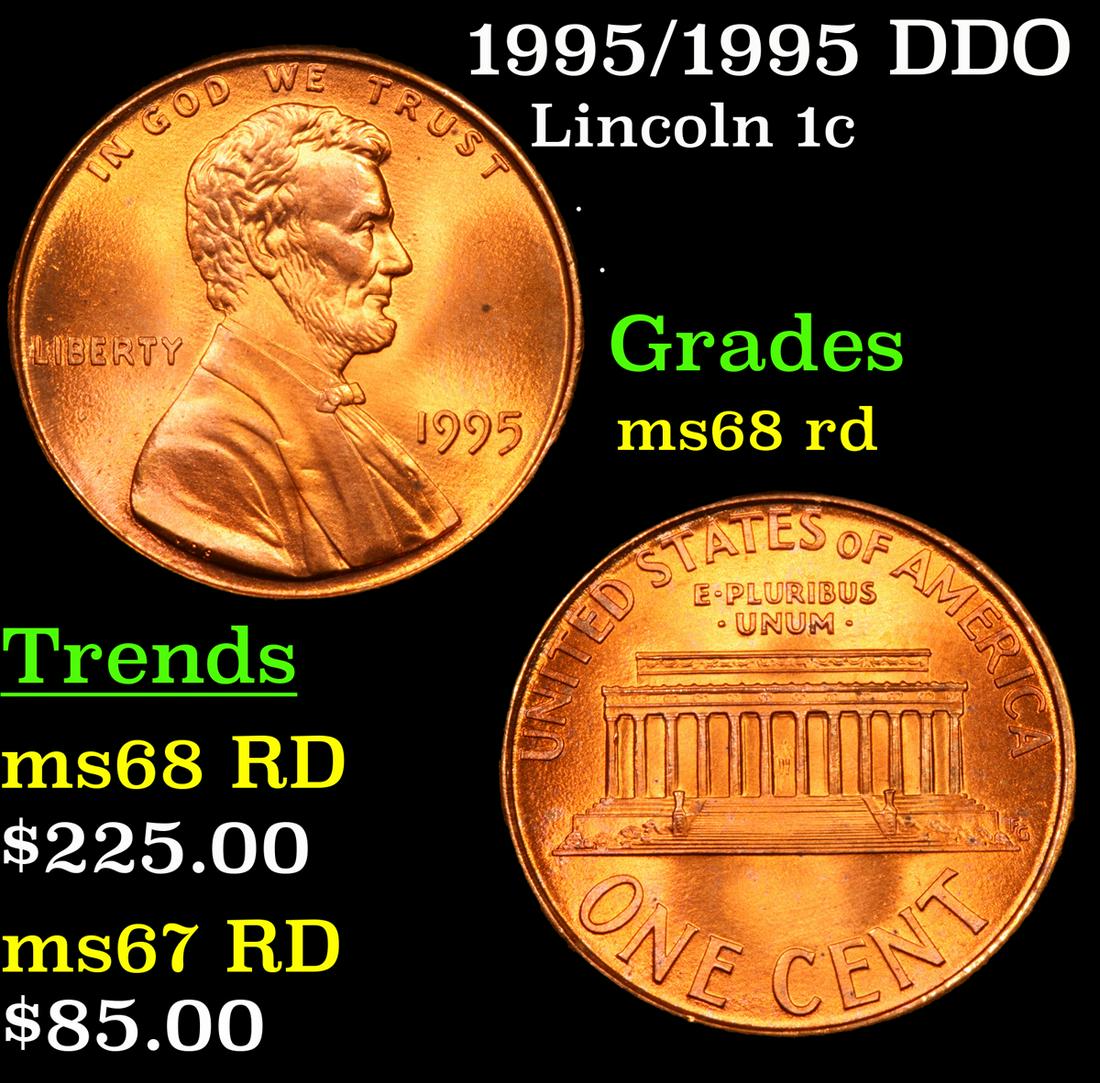 1995/1995 DDO Lincoln 1c Grades GEM+++ Unc RD (1 of 5)