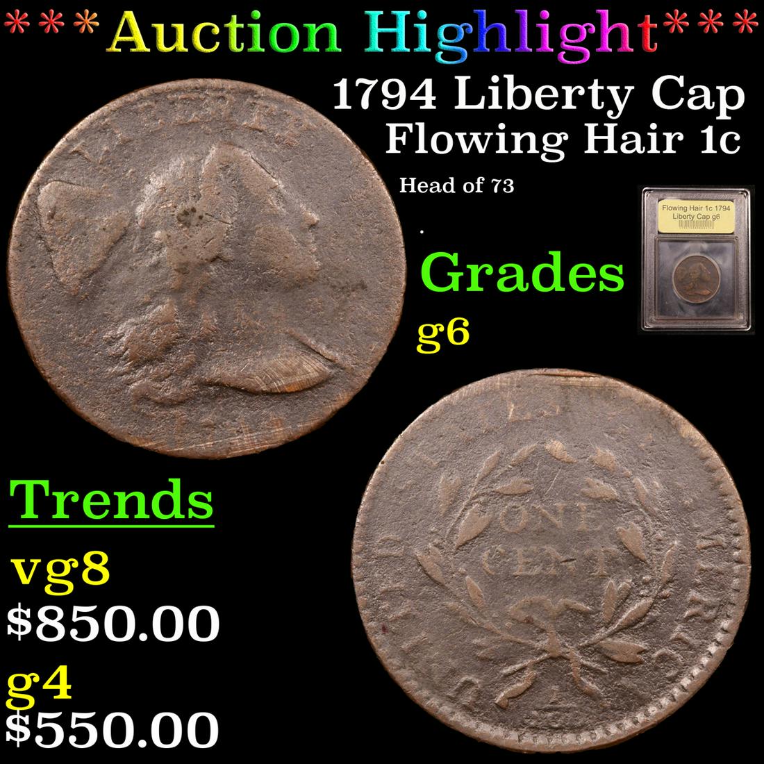 *Highlight* 1794 Liberty Cap Flowing Hair 1c Graded g+ (1 of 5)