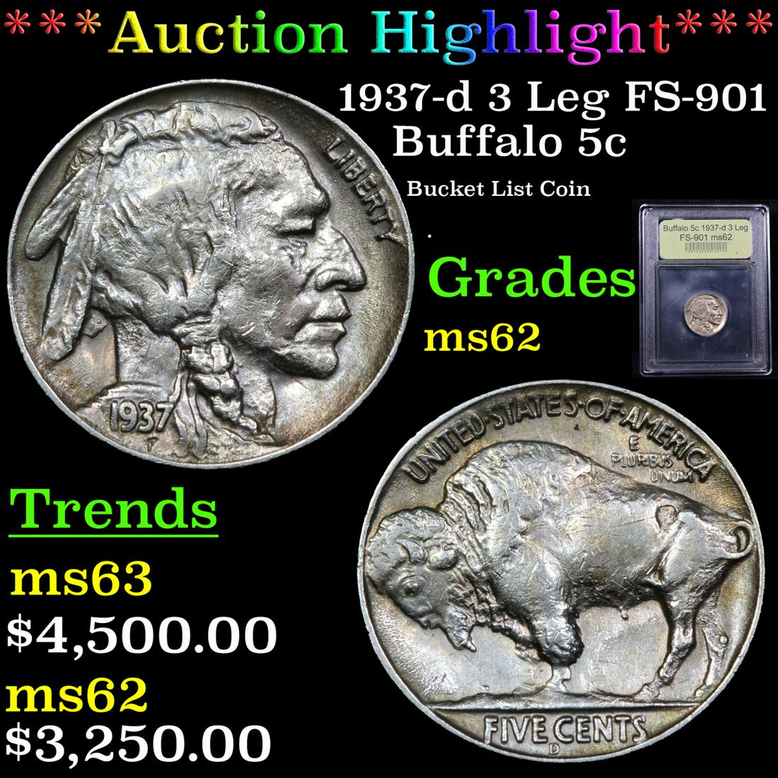 *Highlight* 1937-d 3 Leg FS-901 Buffalo 5c Graded (1 of 5)